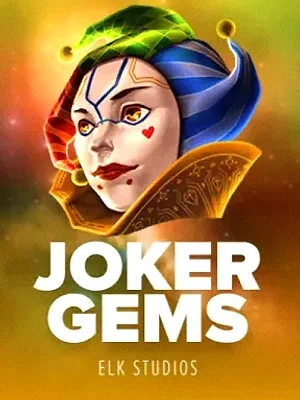 Joker Gems at Kingdom